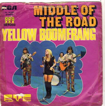 Middle Of The Road ‎– Yellow Boomerang (1973) - 0