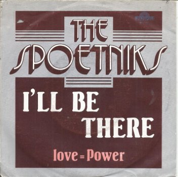 The Spoetniks – I'll Be There (1979) - 0