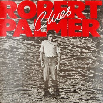 Robert Palmer – Clues (LP) - 0