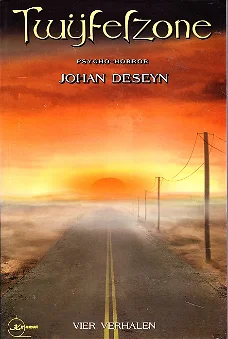 TWIJFELZONE - Johan Deseyn