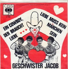 Geschwister Jacob – Ein Cowboy Der Braucht Liebe (1965)