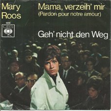 Mary Roos – Mama, Verzeih' Mir (1964)