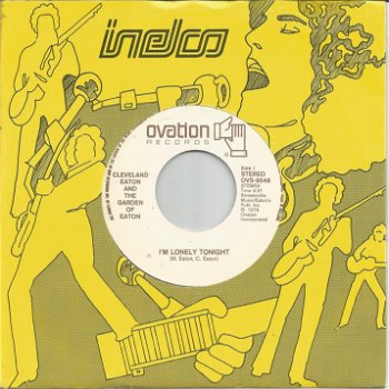 Cleveland Eaton And The Garden Of Eaton – I'm Lonely Tonight (1979) - 0