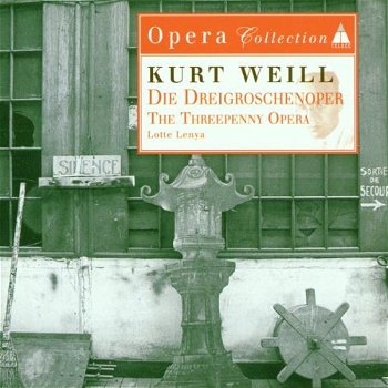 Lotte Lenya - Kurt Weill - Die Dreigroschenoper/The Threepenny Opera (CD) Nieuw - 0