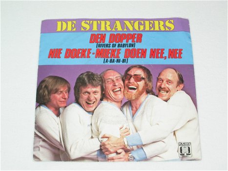 De Strangers - Den Dopper / A-Ba-Ni-Bi - Nie Doeke-Mieke Doen Nee, Nee - 0