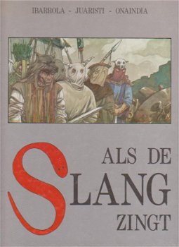 Als de slang zingt hardcover - 0