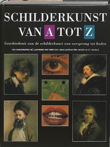 Schilderkunst Van A Tot Z  (Hardcover/Gebonden)