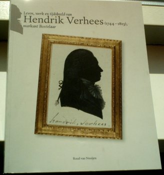 Hendrik Verhees markant Boxtelaar.ISBN 9789462282810. - 0