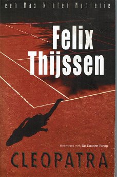 Felix Thijssen = Cleopatra