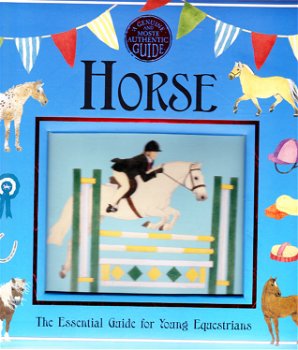 HORSE, THE ESSENTIAL GUIDE FOR YOUNG EQUESTRIANS - Libby Hamilton - 0