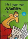 Het jaar van aaargh... deel 1 (Cartoonboek) - 0 - Thumbnail