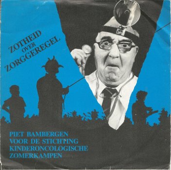 Piet Bambergen – Zotheid Over Zorggeregel (1989() - 0