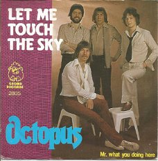 Octopus  – Let Me Touch The Sky (1979)