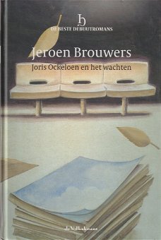 Jeroen Brouwers  -  Joris Ockeloen En Het Wachten  (Hardcover/Gebonden)