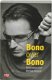 Bono over Bono, van u2, - gesprekken met michka assayas - 0 - Thumbnail