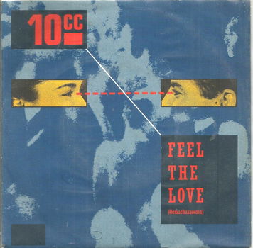 10cc – Feel The Love (Oomachasaooma) (1983) - 0