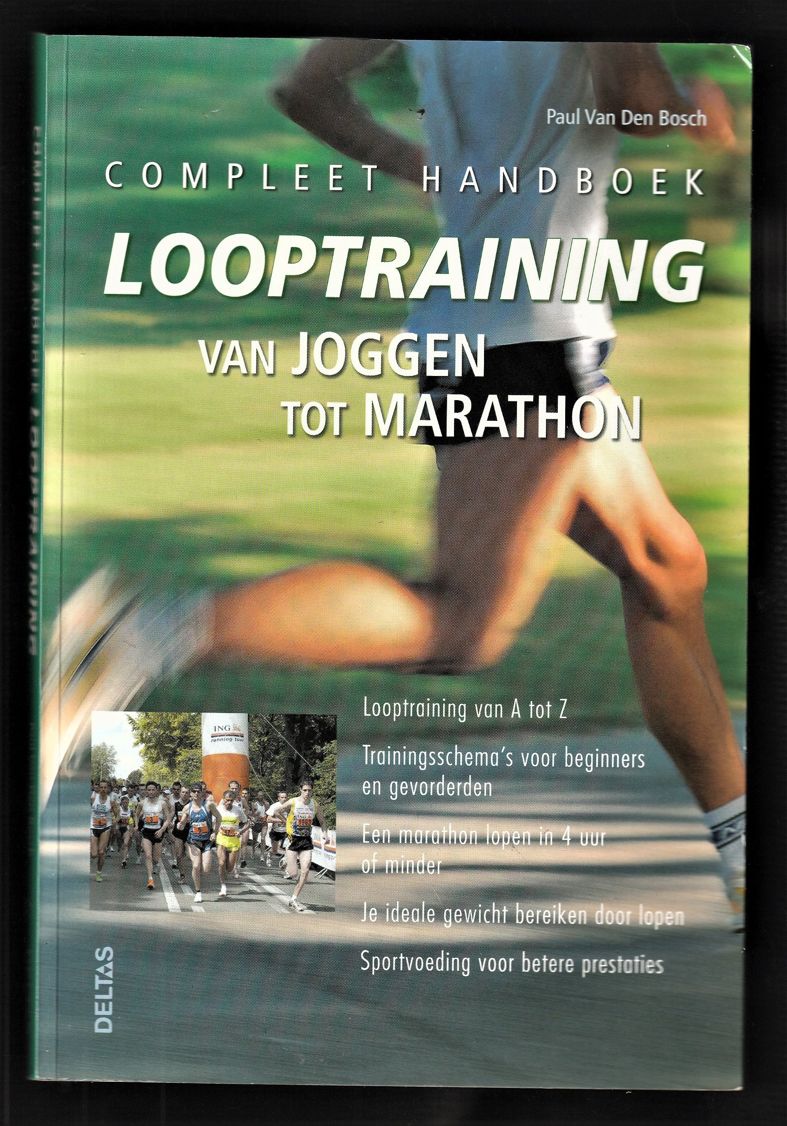 Compleet handboek LOOPTRAINING, van JOGGEN tot MARATHON - nr. 1
