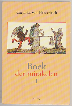 Caesarius van Heisterbach: Boek der Mirakelen ( 2dln, compleet) - 0