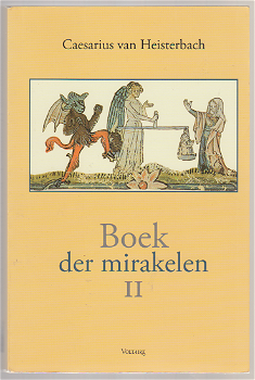 Caesarius van Heisterbach: Boek der Mirakelen ( 2dln, compleet) - 1