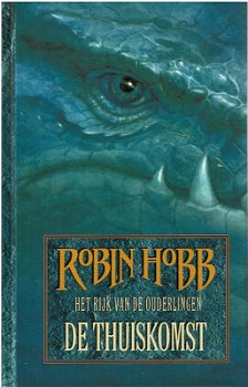 Robin Hobb = Het rijk van de ouderlingen - thuiskomst - 0