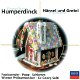 Sir Georg Solti - Engelbert Humperdinck - Fassbaender, Popp, Schlemm, Wiener Philharmoniker - 0 - Thumbnail