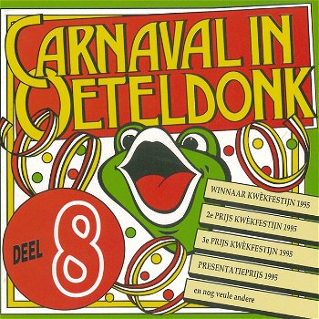 Carnaval in Oeteldonk - Deel 8 (CD) - 0