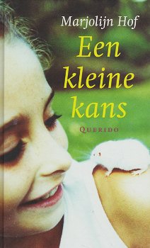 EEN KLEINE KANS - Marjolijn Hof - 0