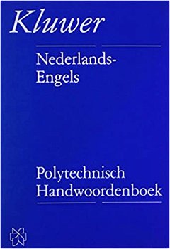 Schuurmans Stekhoven - Polytechnisch Handwoordenboek Nederlands - Engels Kluwer - 0