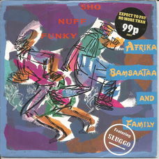 Afrika Bambaataa -  Sho Nuff Funky (1988)