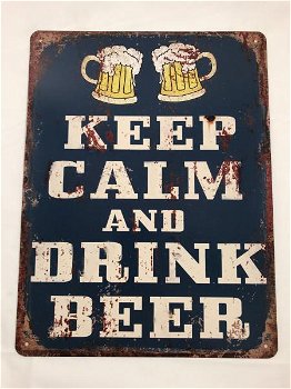 Bordje met de tekst KEEP CALM AND DRINK BEER - 2