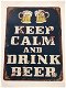 Bordje met de tekst KEEP CALM AND DRINK BEER - 2 - Thumbnail