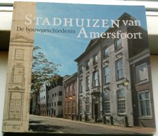 Stadhuizen van Amersfoort.Max Cramer.ISBN 9789068685336.
