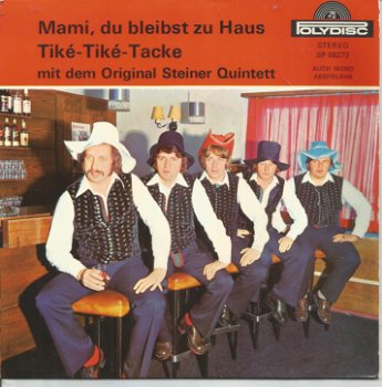 Original Steiner Quintett – Mami, Du Bleibst Zu Haus (1973) - 0