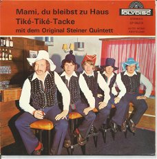 Original Steiner Quintett – Mami, Du Bleibst Zu Haus (1973)
