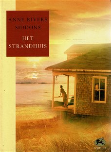 Anne Rivers Siddons = Het strandhuis