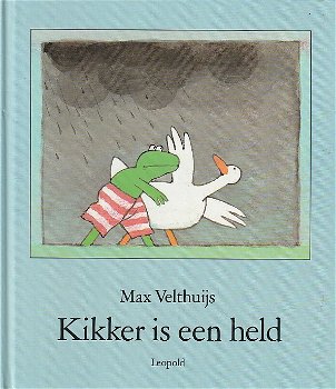 KIKKER IS EEN HELD - Max Velthuijs - 0