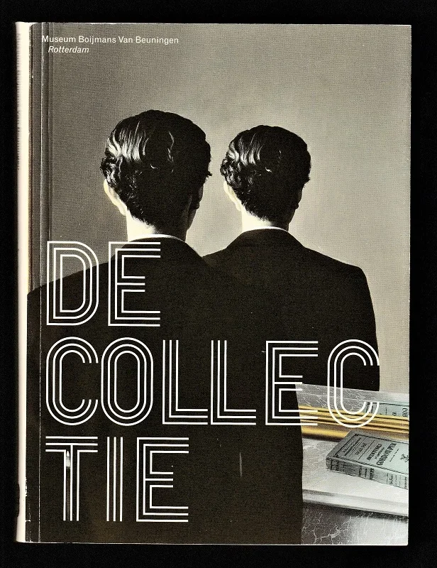 DE COLLECTIE van MUSEUM BOIJMANS VAN BEUNINGEN - nr. 1