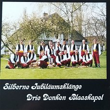 Drie Donken Blaaskapel – Silberne Jubiläumsklänge  (CD)