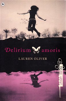 DELIRIUM AMORIS-TRILOGIE 3 delen - Lauren Oliver - 0