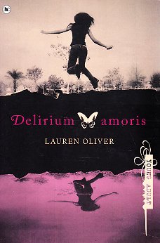 DELIRIUM AMORIS-TRILOGIE 3 delen - Lauren Oliver