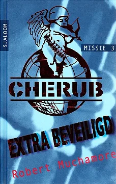 EXTRA BEVEILIGD, CHERUB MISSIE 3 - Robert Muchamore (2)