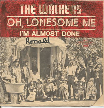 The Walkers ‎– Oh, Lonesome Me (1973) - 0