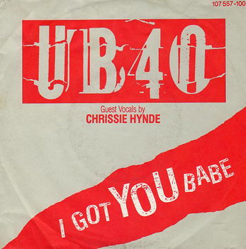 UB40, Chrissie Hynde – I Got You Babe (1985) - 0