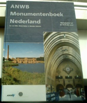 ANWB Monumentenboek Nederland. van Eldik. ISBN 9018017558. - 0