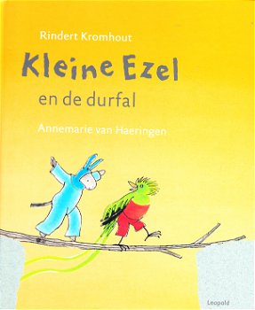 KLEINE EZEL EN DE DURFAL - Rindert Kromhout - 0