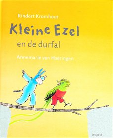 KLEINE EZEL EN DE DURFAL - Rindert Kromhout