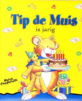 TIP DE MUIS IS JARIG - Marco Campanella - 0