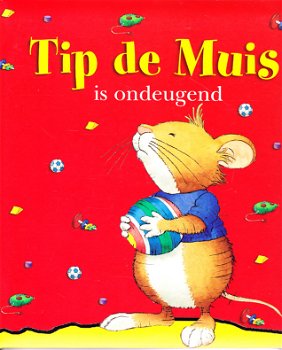TIP DE MUIS IS ONDEUGEND - Marco Campanella - 0