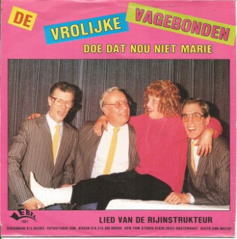 De Vrolijke Vagebonden – Doe Dat Nou Niet Marie (1987) - 0