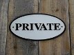 Bordje , PRIVATE , voor op de deur , kado , prive - 0 - Thumbnail